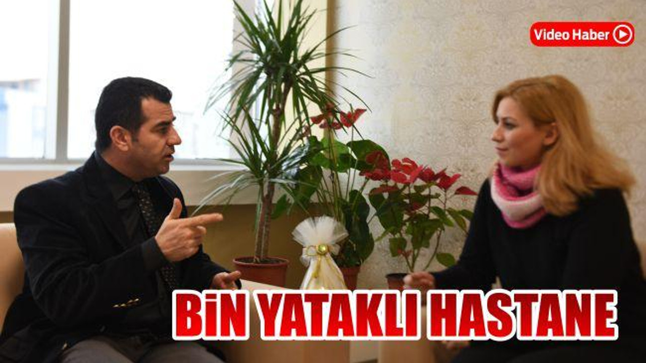Bin Yataklı Hastane