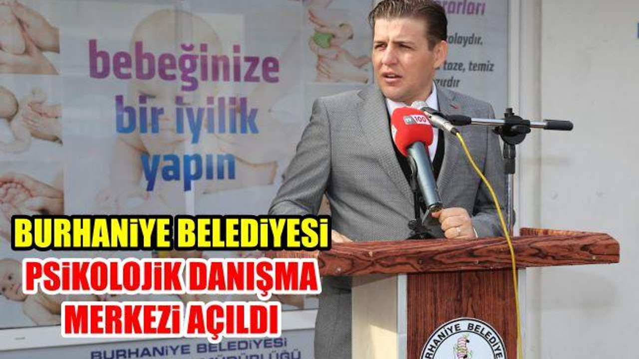 Psikolojik Danışma Merkezi Açıldı