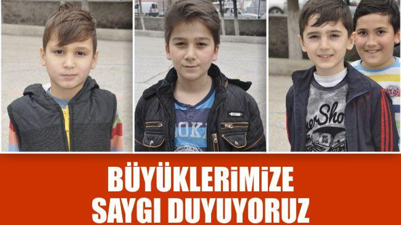 Büyüklerimize Saygı Duyuyoruz