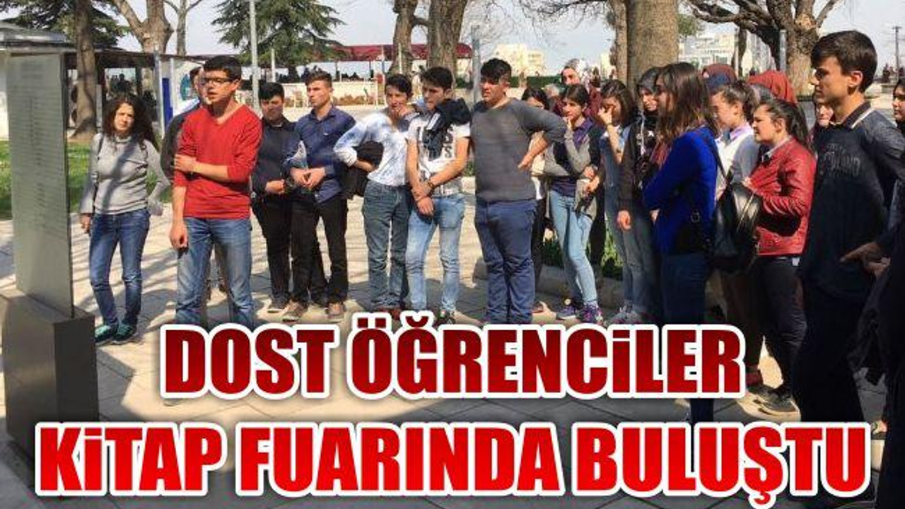 Dost öğrenciler kitap fuarında buluştu