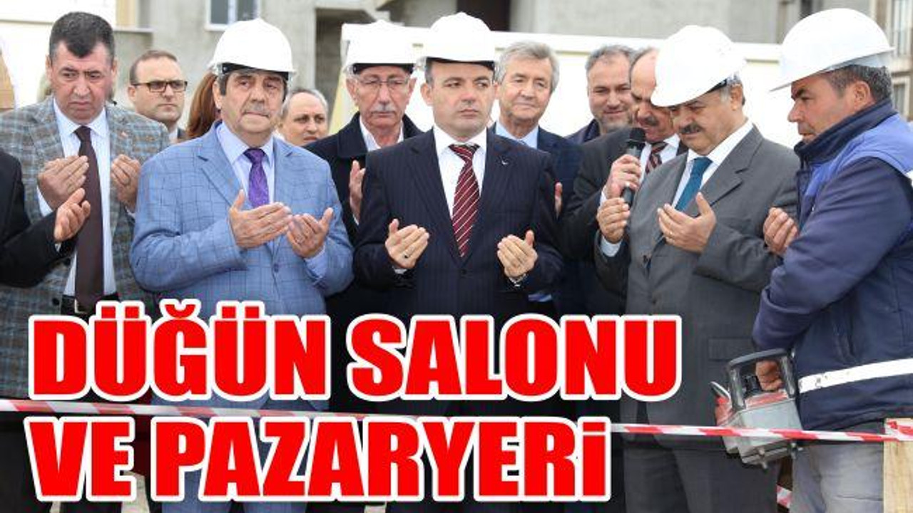Düğün Salonu ve Pazaryeri