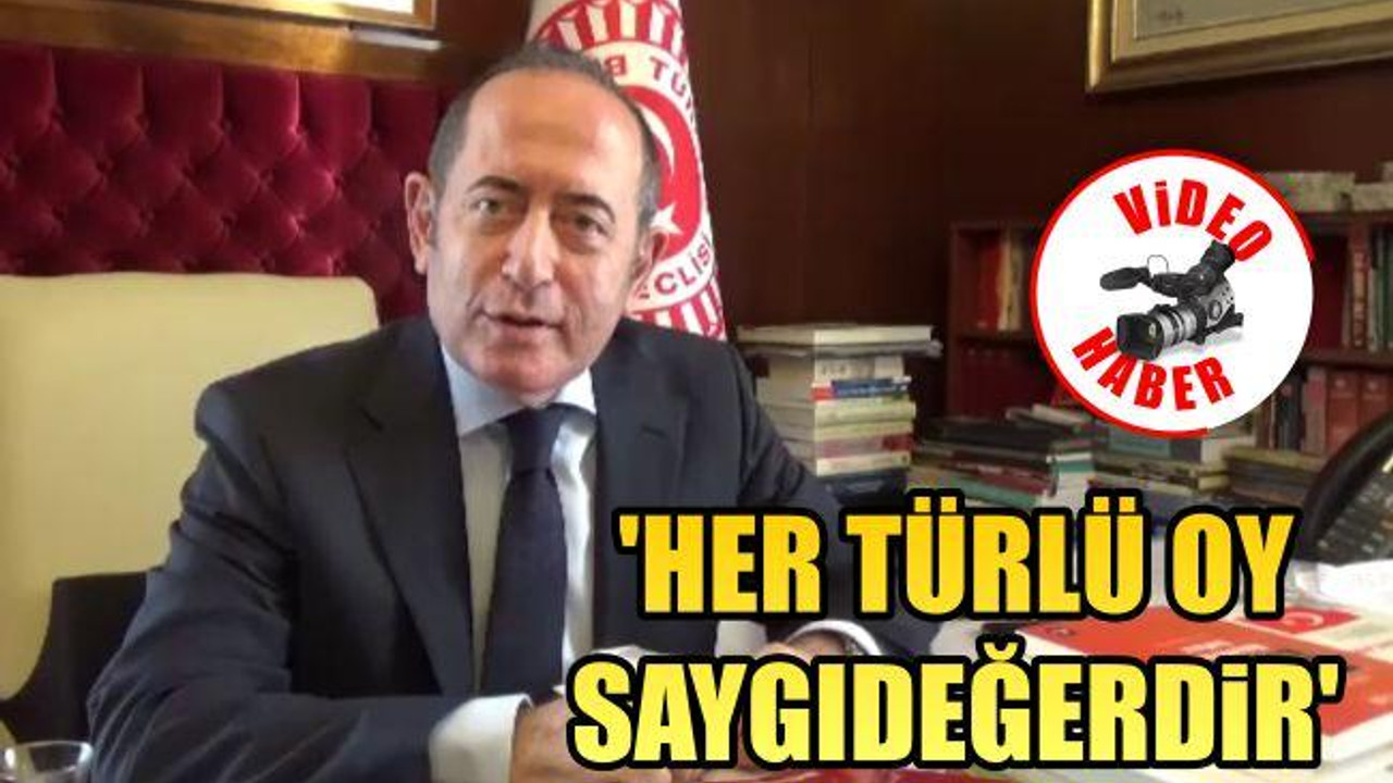 'Her Türlü Oy Saygıdeğerdir'