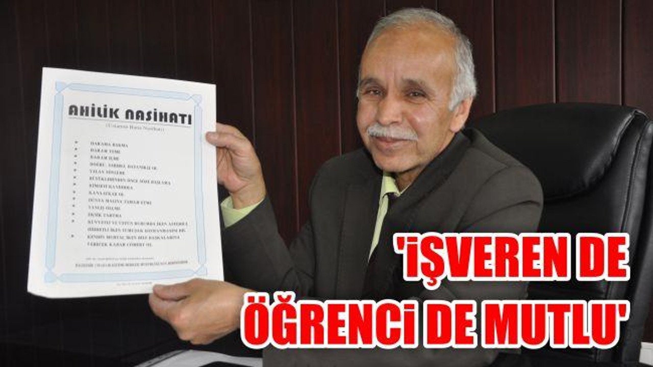 'İşveren de öğrenci de mutlu'