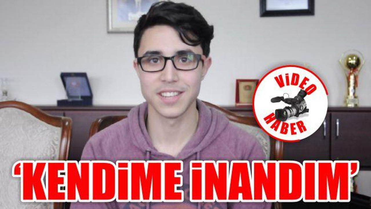 'Kendime inandım'