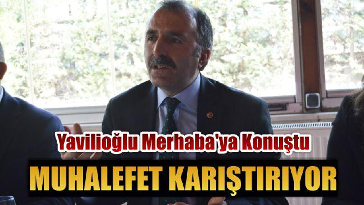'Muhalefet Karıştırıyor'