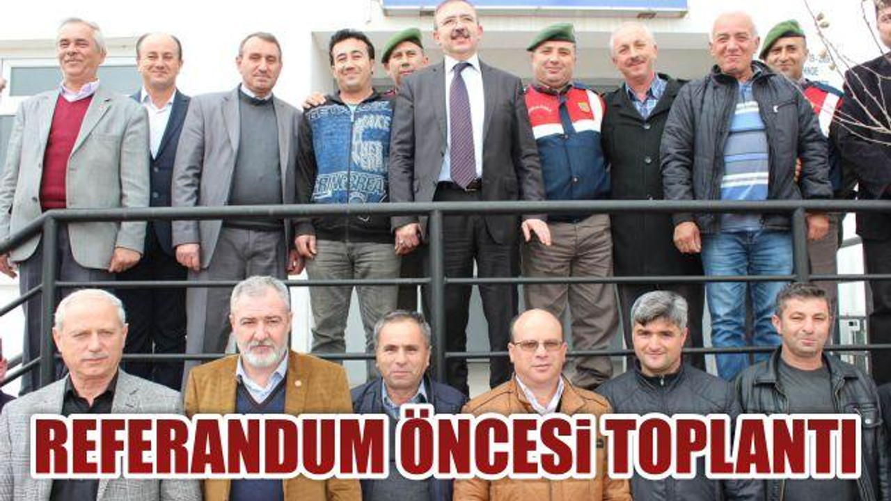 Referandum öncesi toplantı