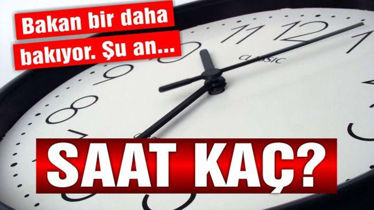 Saat Kaç?