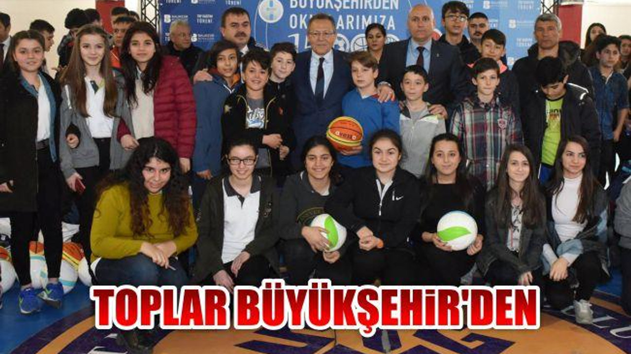 Toplar Büyükşehir'den