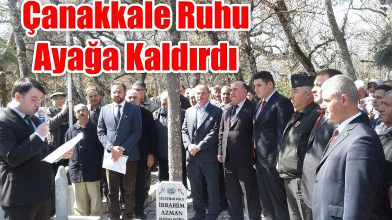 Çanakkale Ruhu Ayağa Kaldırdı