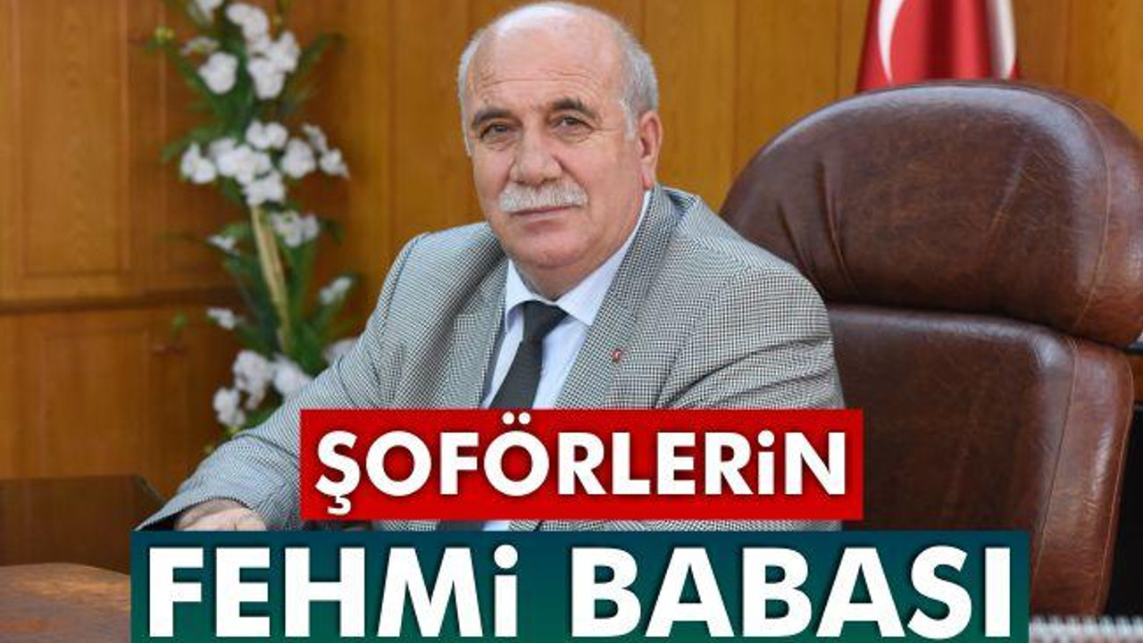 Şoförlerin Fehmi Babası