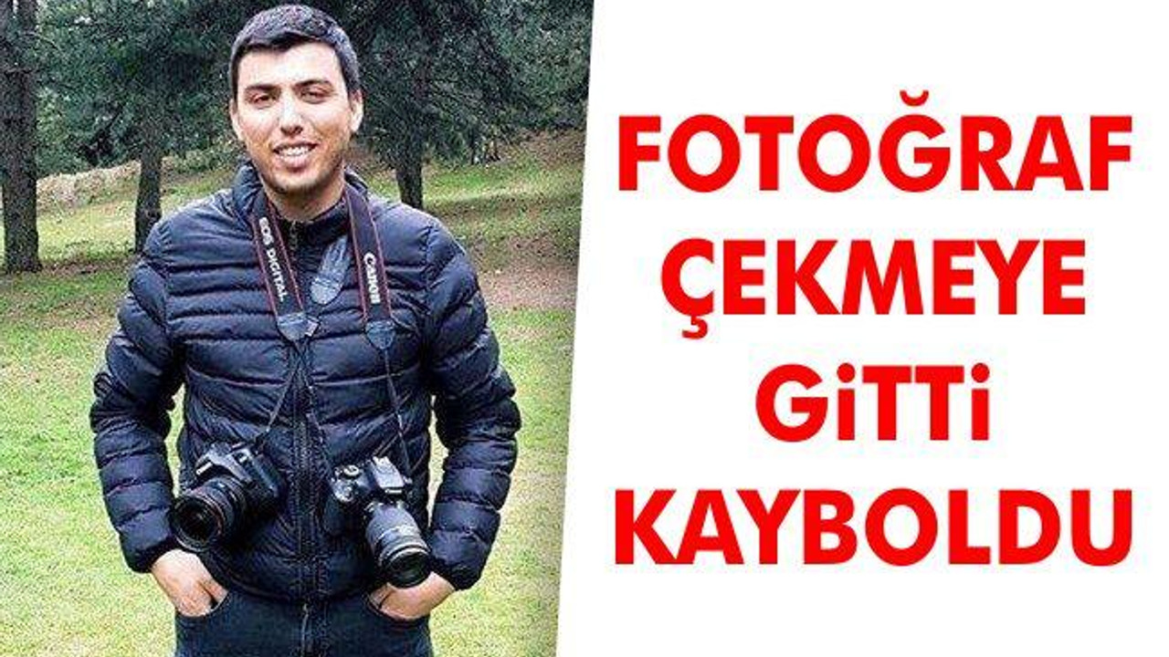 Fotoğraf çekmeye gitti kayboldu