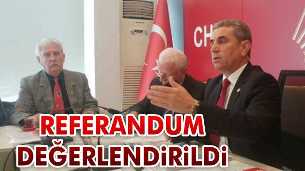 Referandum değerlendirildi