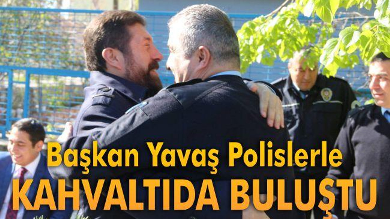 Başkan Yavaş Polislerle Kahvaltıda Buluştu