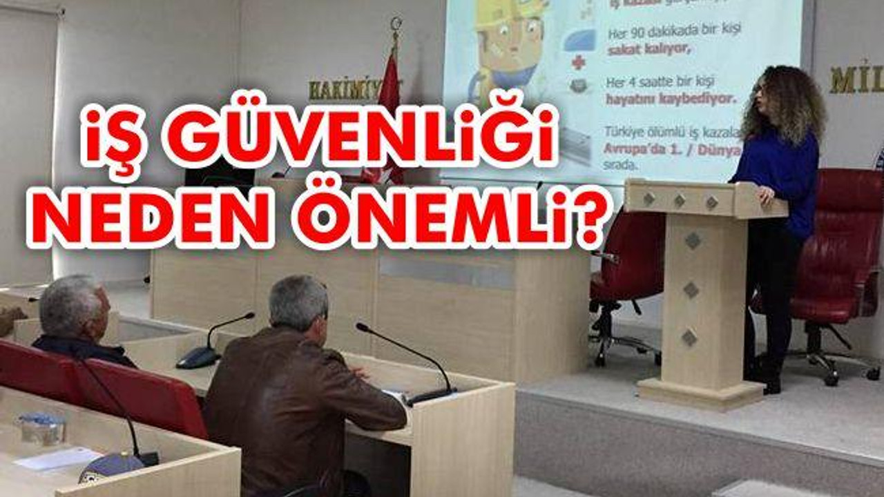 İş güvenliği neden önemli?