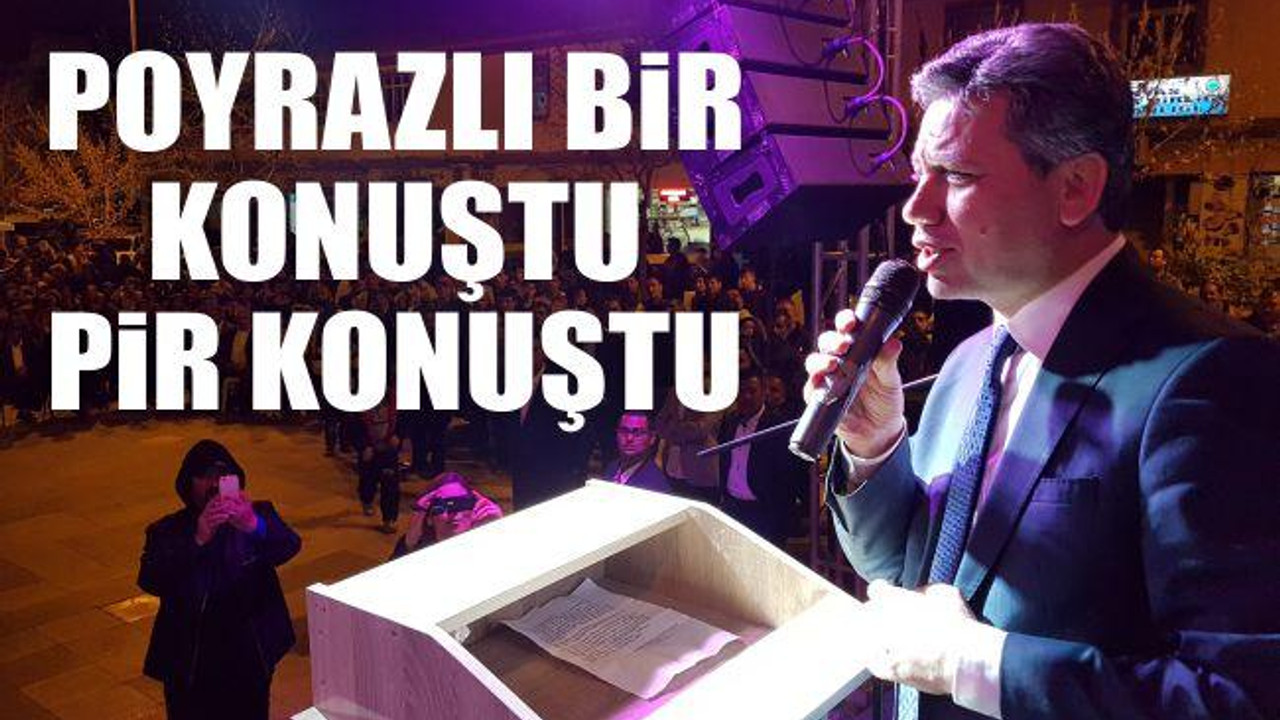 Poyrazlı Bir Konuştu Pir Konuştu