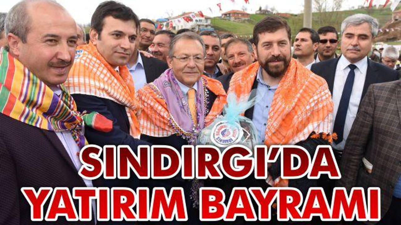 Sındırgı'da Yatırım Bayramı