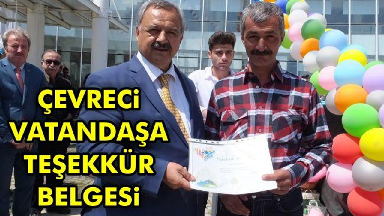 Çevreci vatandaşa teşekkür belgesi