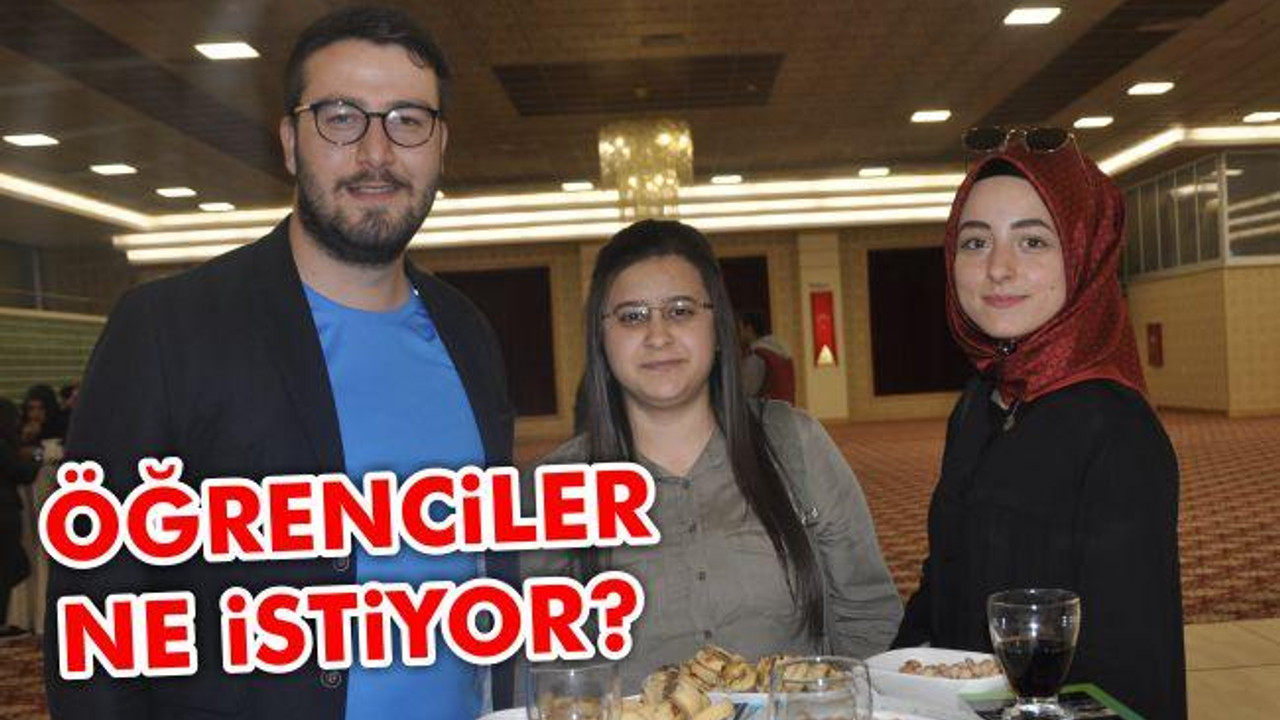 Öğrenciler Ne İstiyor?