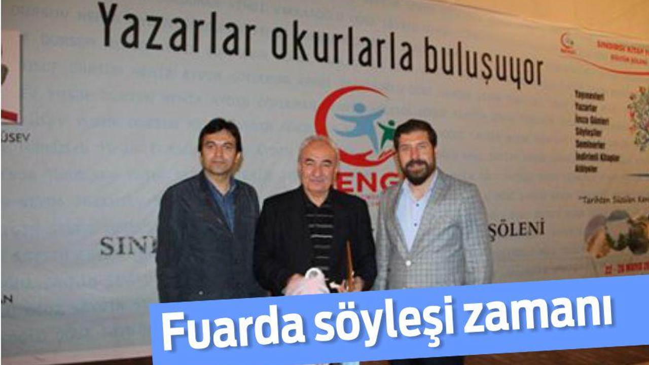 Fuarda söyleşi zamanı