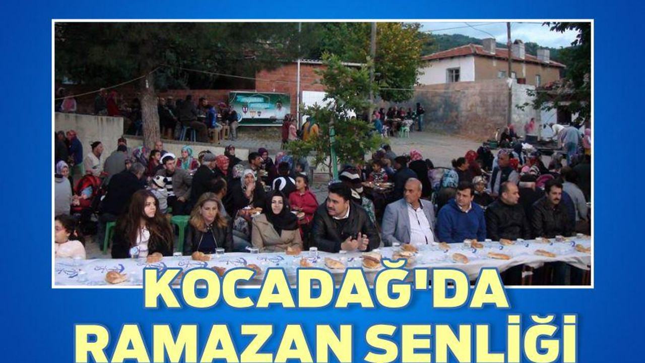 KOCADAĞ’DA RAMAZAN ŞENLİĞİ