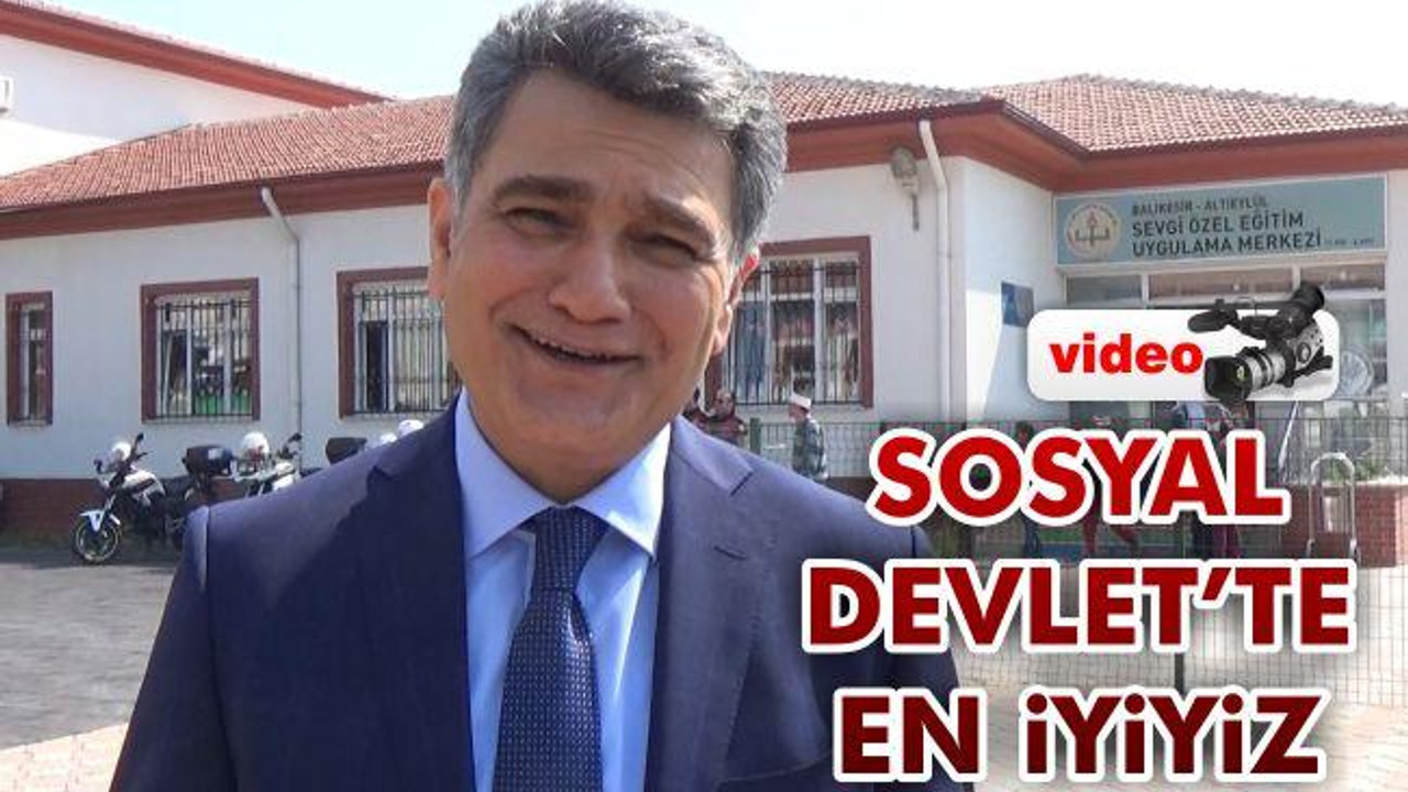 Sosyal Devlet'te en iyiyiz