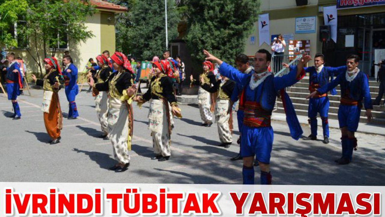 İVRİNDİ TÜBİTAK YARIŞMASI