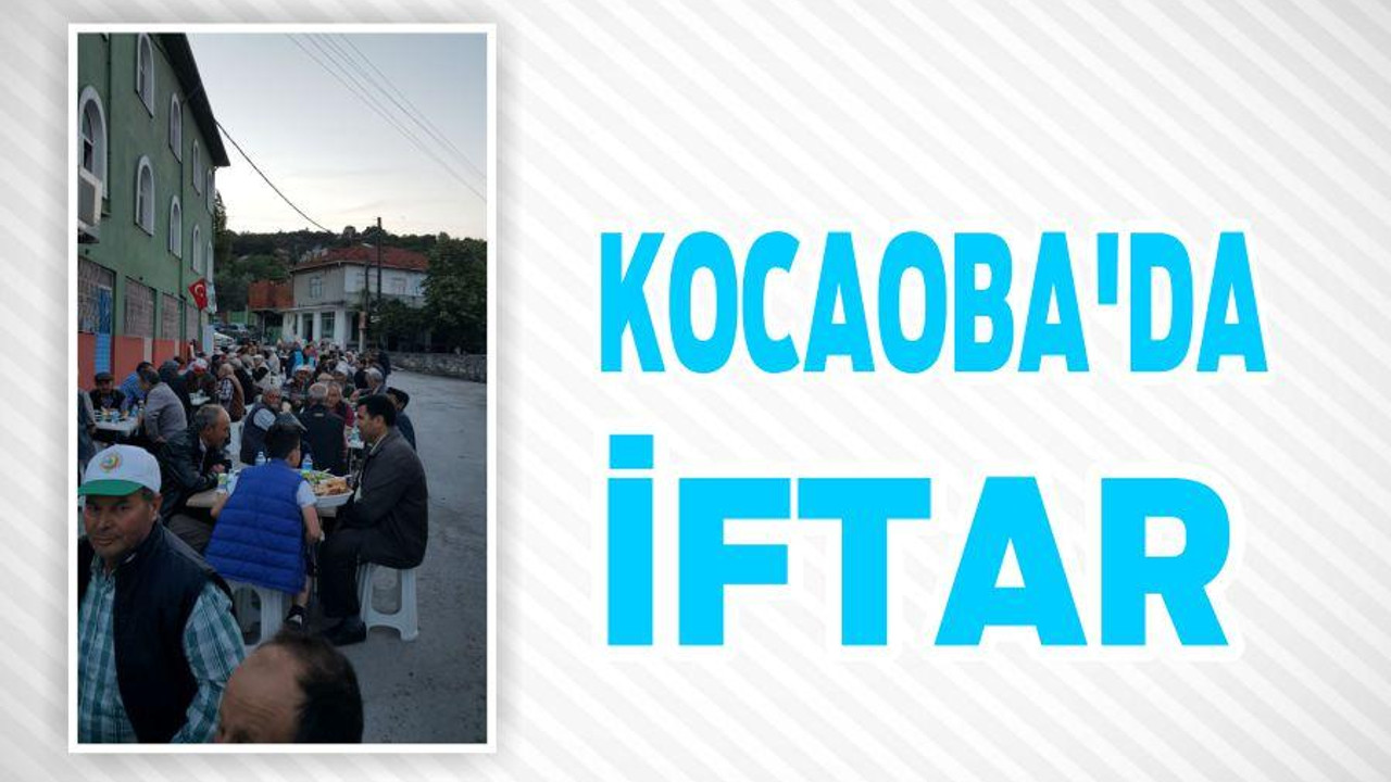 KOCAOBA’DA İFTAR