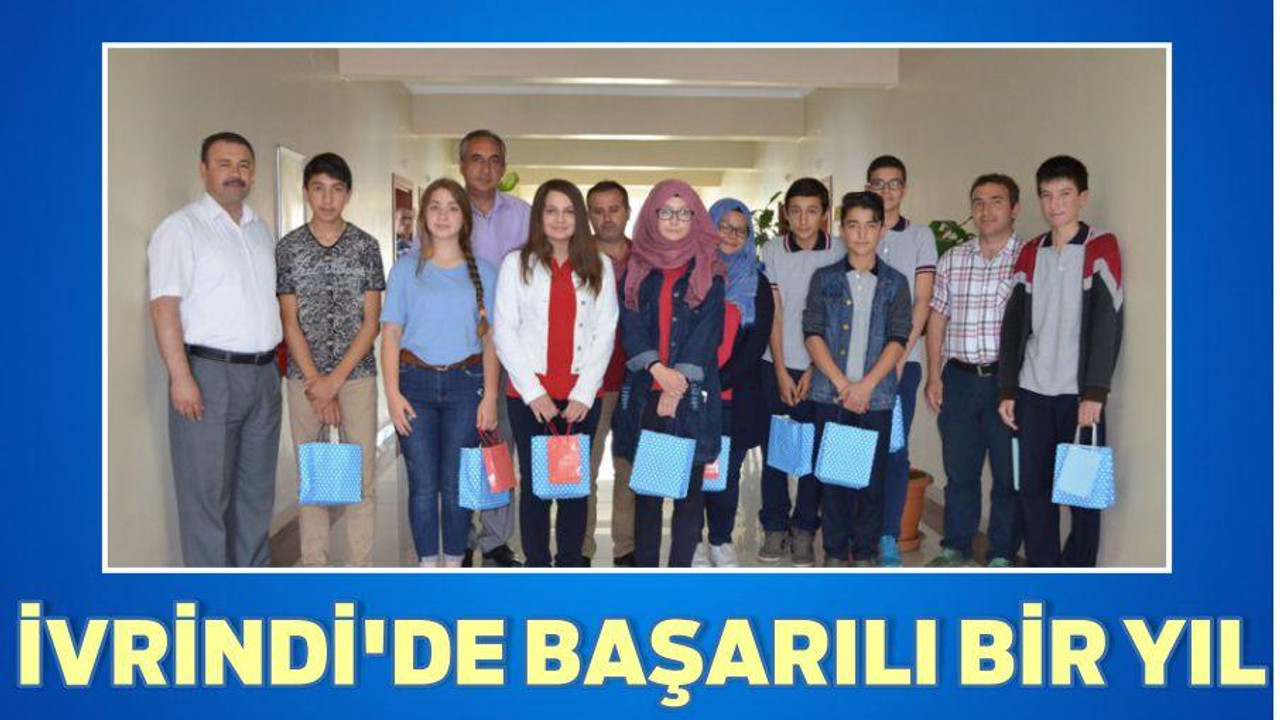 İVRİNDİ’DE BAŞARILI BİR YIL