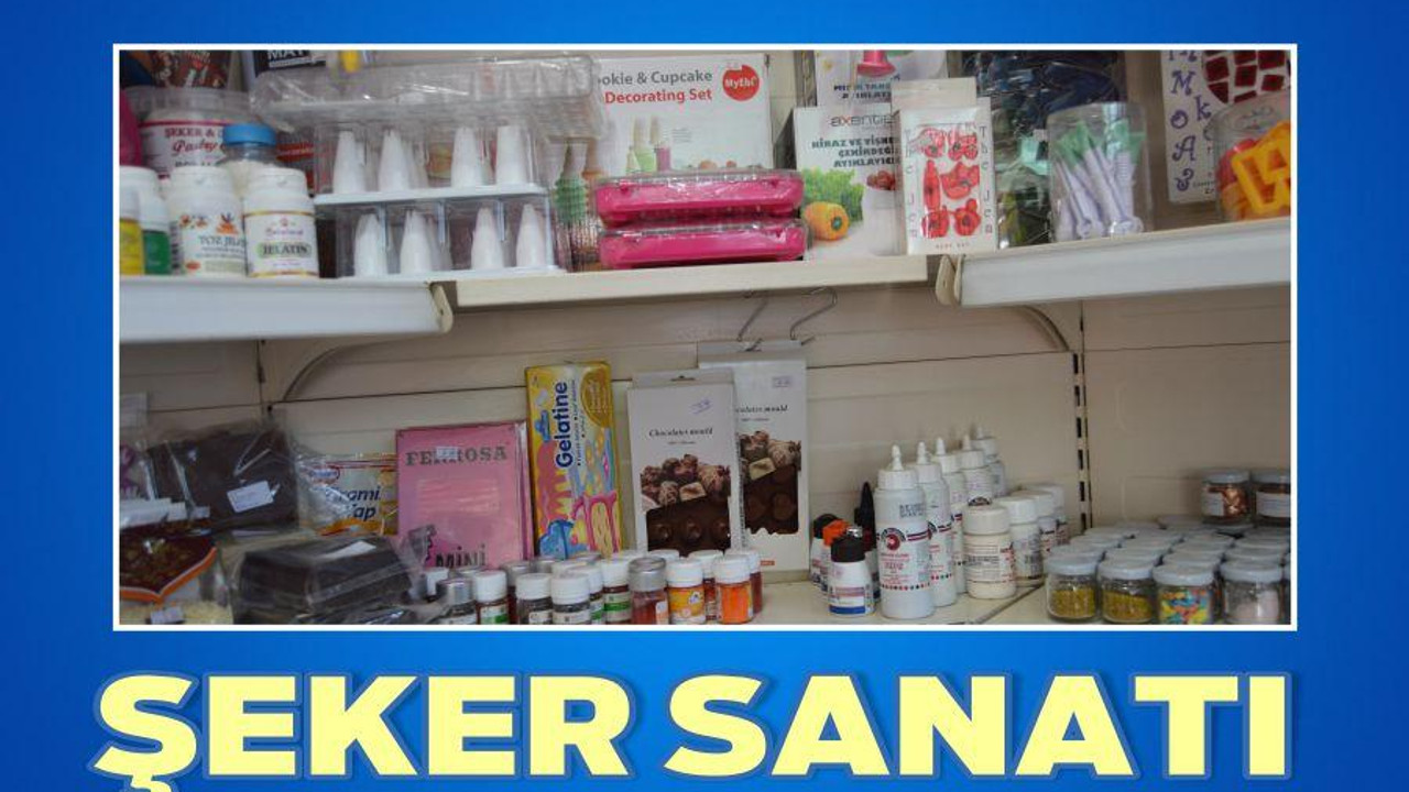 ŞEKER SANATI