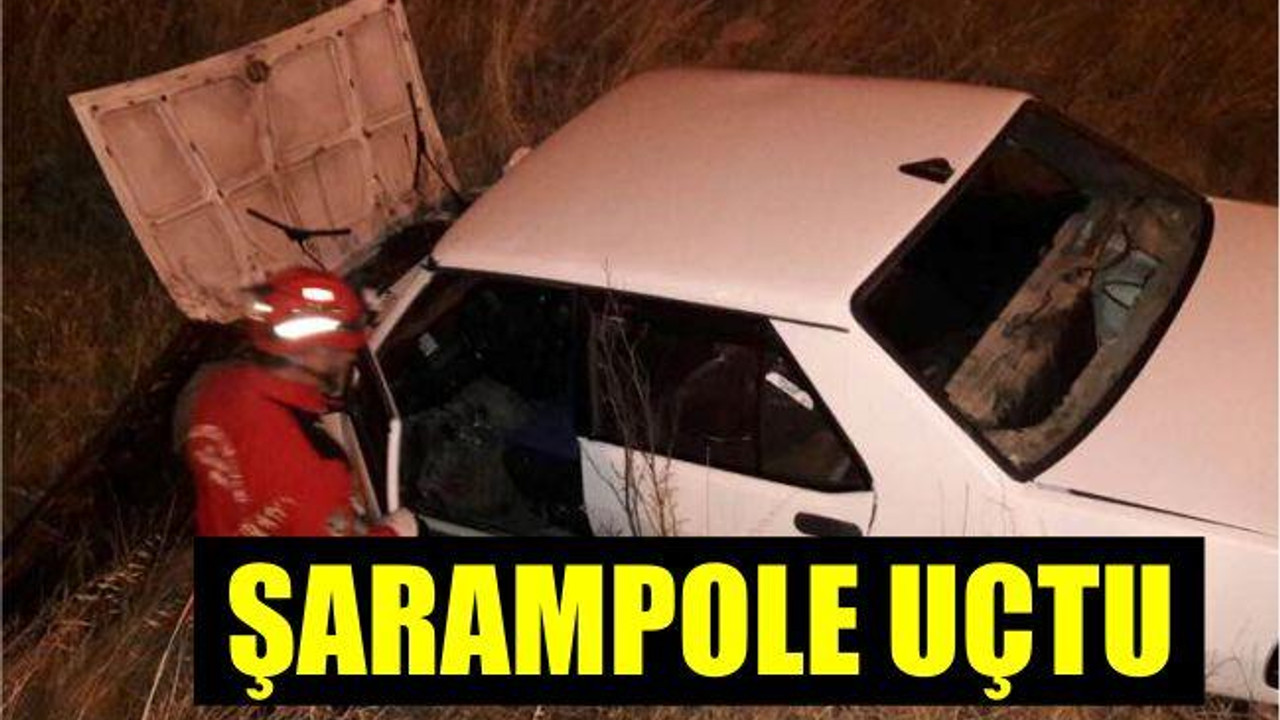 ŞARAMPOLE UÇTU