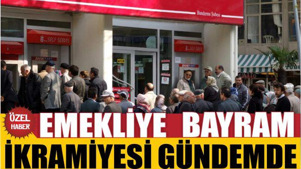 Emekliye bayram ikramiyesi gündemde
