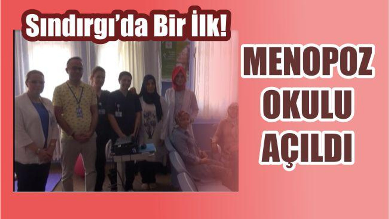 Sındırgı’da Menopoz Okulu Açıldı