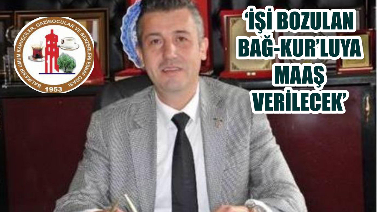 “İşi Bozulan Bağ- Kur’luya Bin 411 TL Maaş Verilecek”