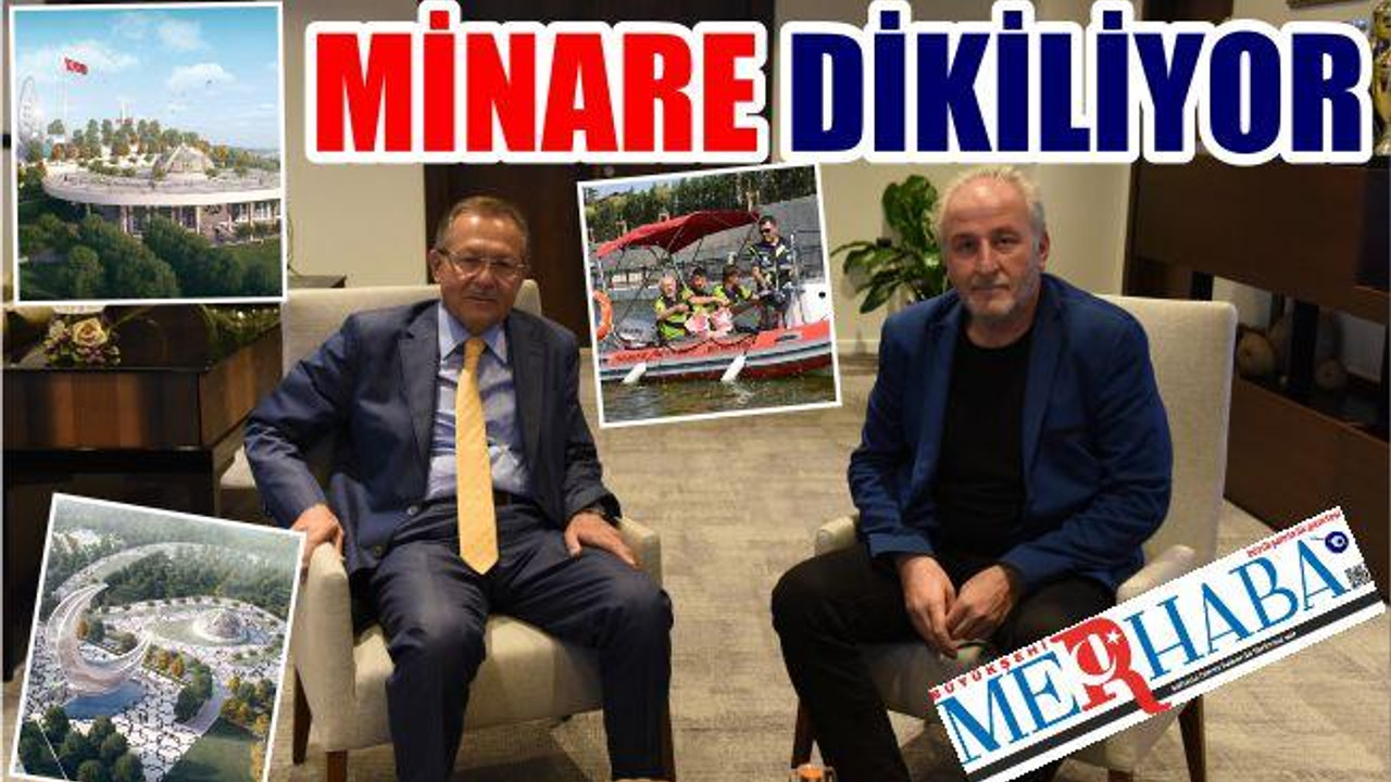 MİNARE DİKİLİYOR