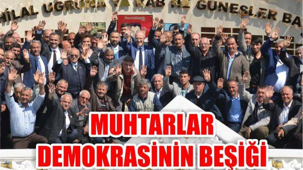 Muhtarlar Demokrasinin Beşiği
