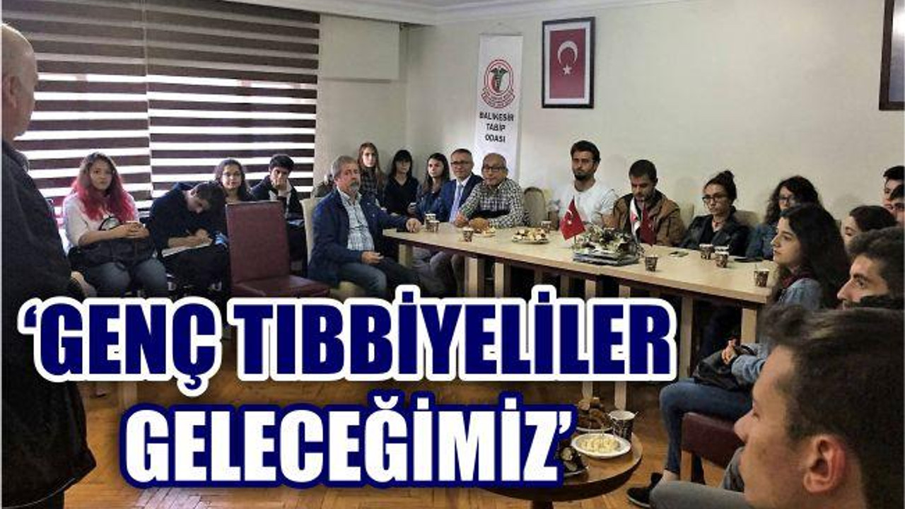 'Genç Tıbbiyeliler Geleceğimiz'