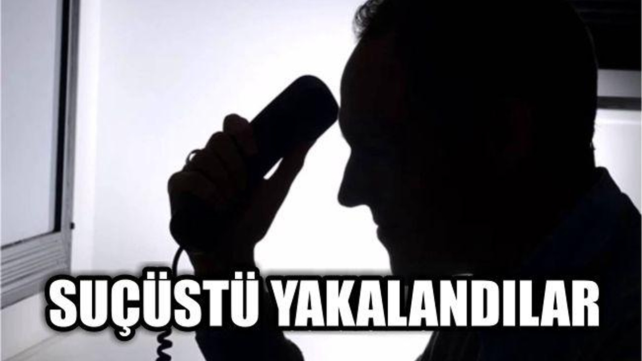 Dolandırıcılar Suçüstü Yakalandı