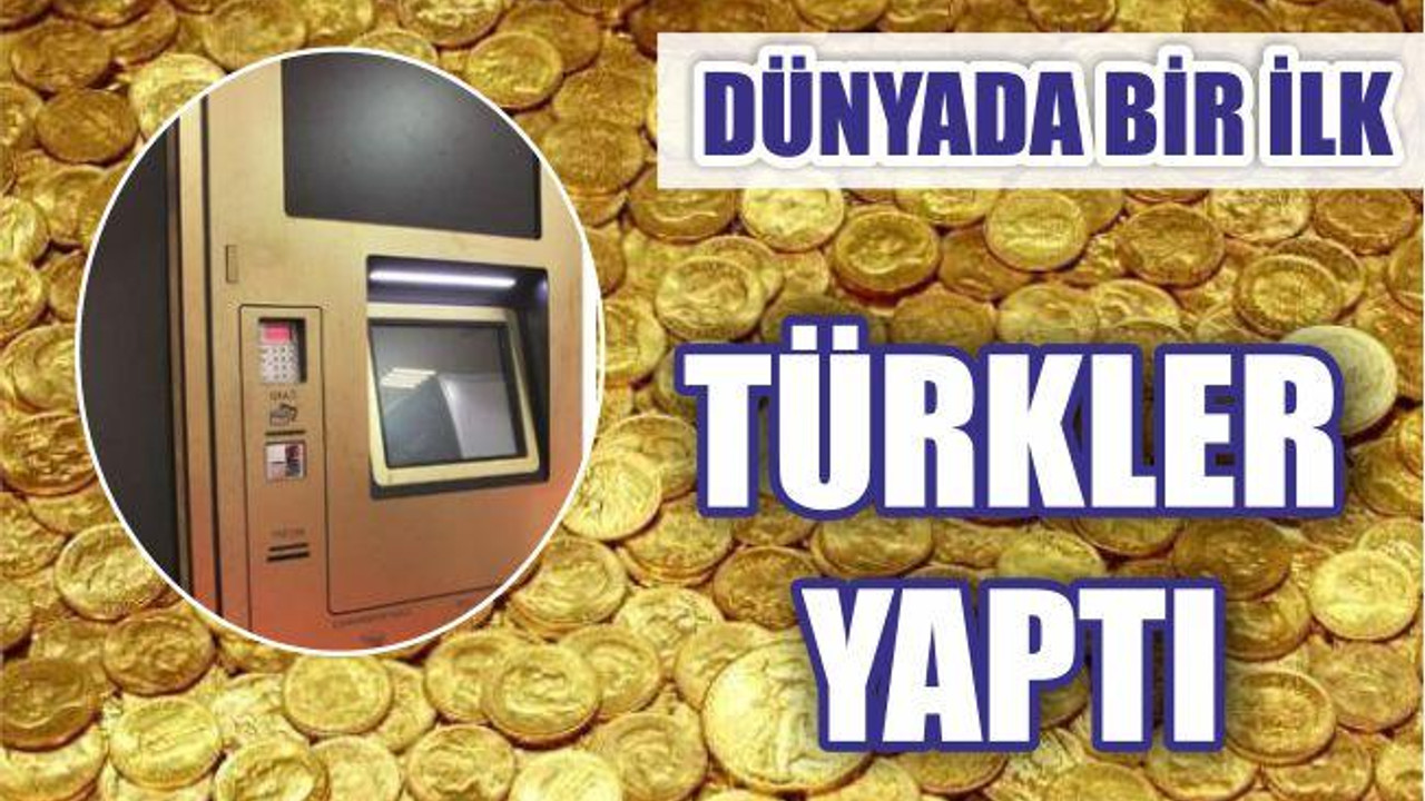 DÜNYADA İLK