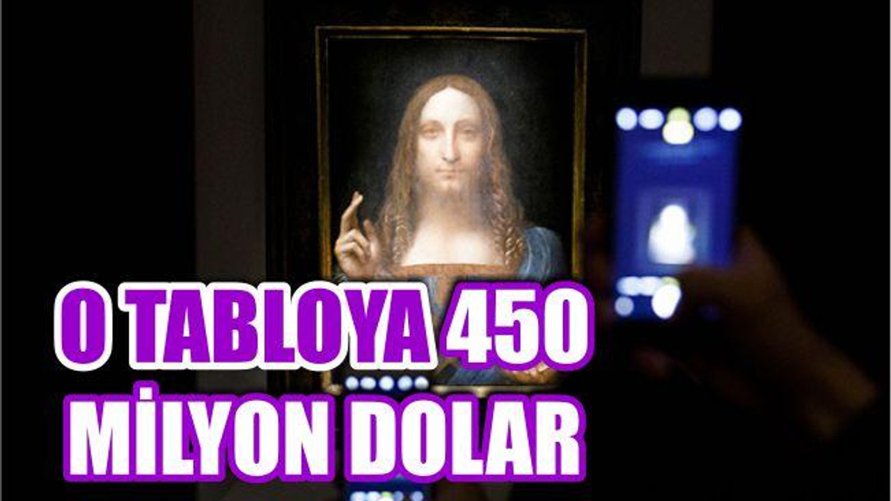 Da Vinci’nin tablosu 450 milyon dolara alıcı buldu