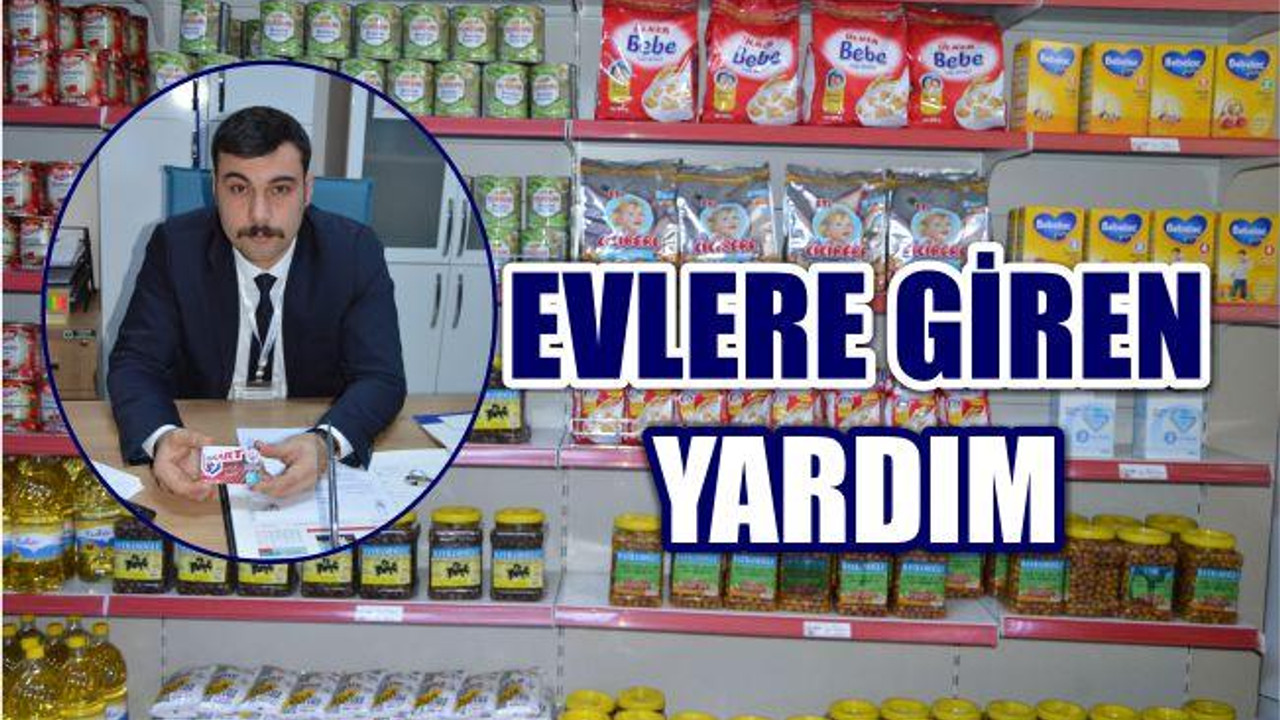 EVLERE GİREN YARDIM