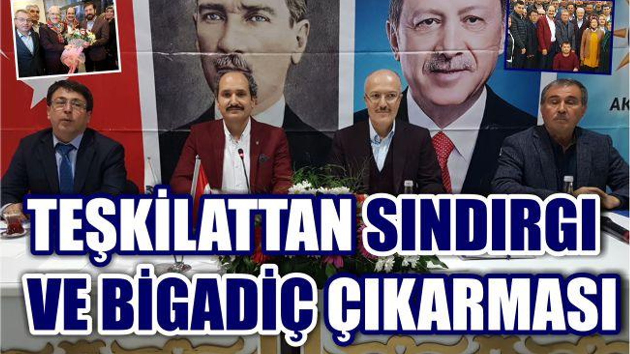 TEŞKİLATTAN SINDIRGI VE BALIKESİR ÇIKARMASI
