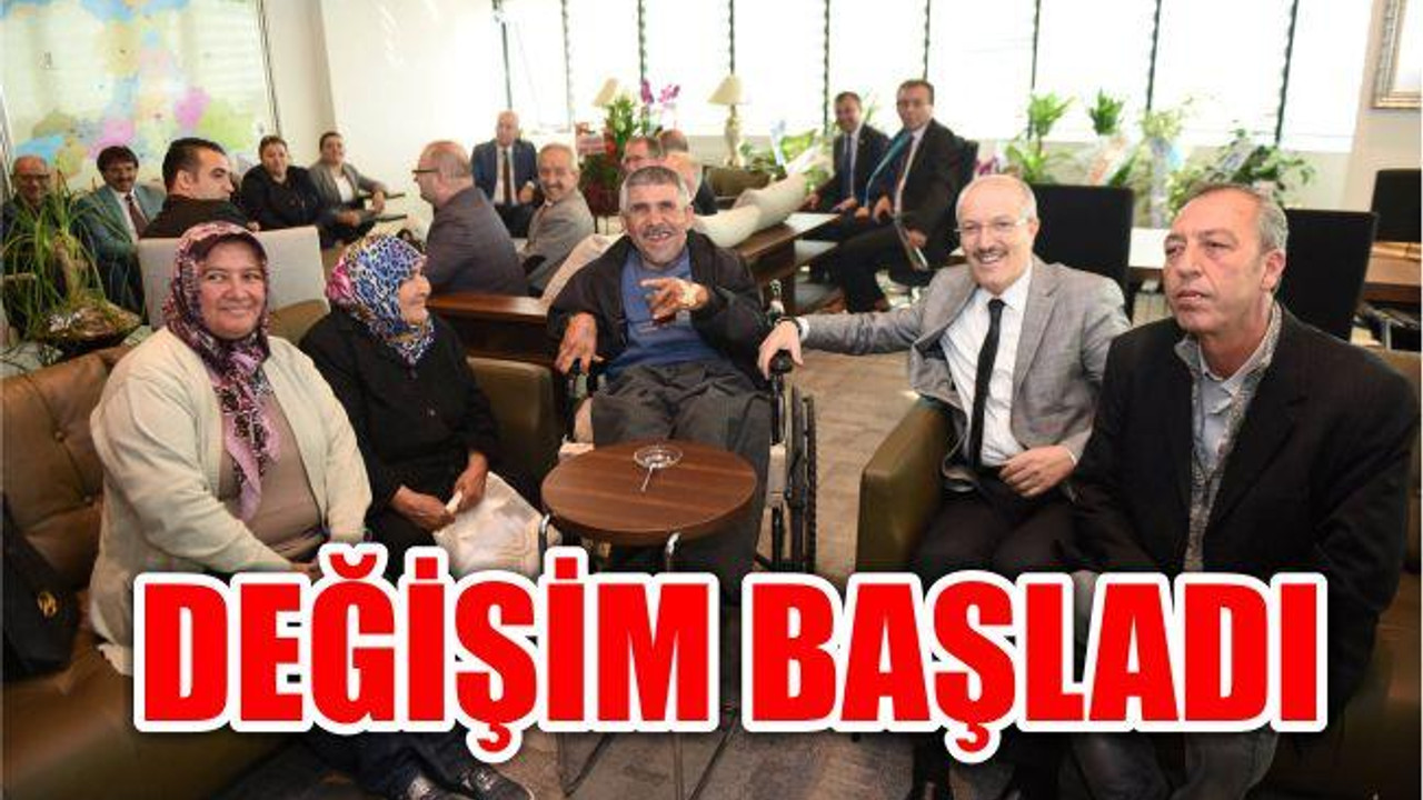 VE DEĞİŞİM BAŞLADI