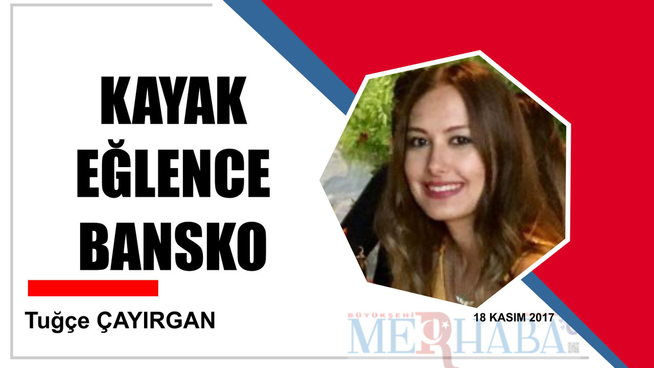 KAYAK EĞLENCE BANSKO