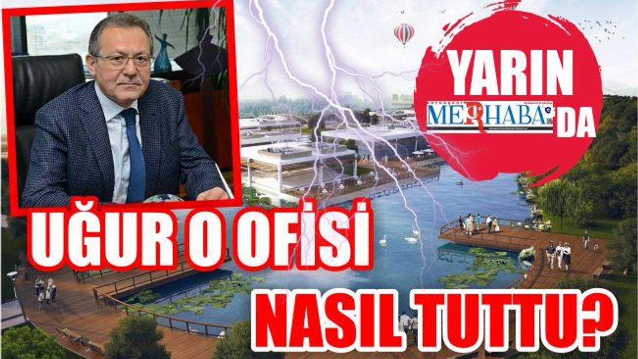 UĞUR AVLU'DAKİ OFİSİNİ NASIL KİRALADI?