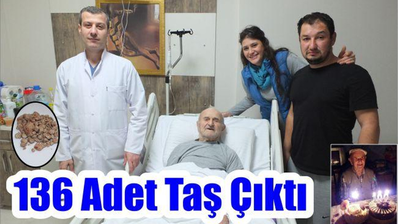100 Yaşındaki Dedenin Mesanesinden 136 Adet Taş Çıktı