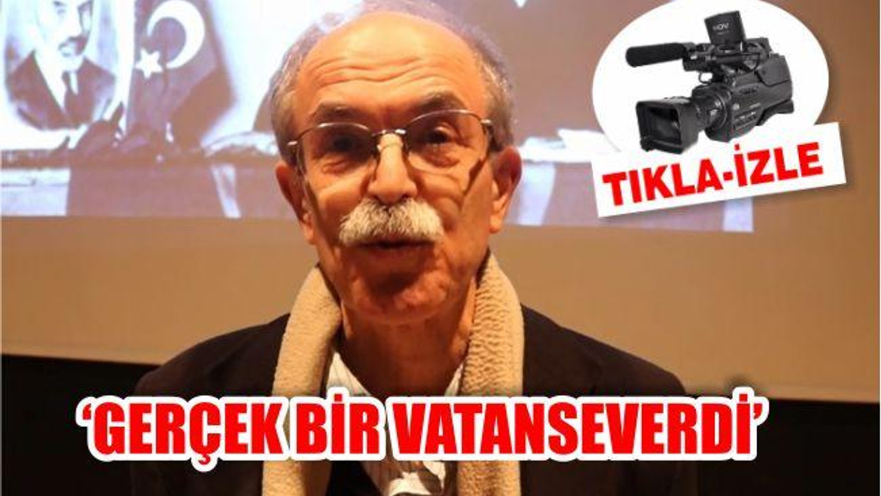 Ayhan ‘Gerçek Bir Vatansever’