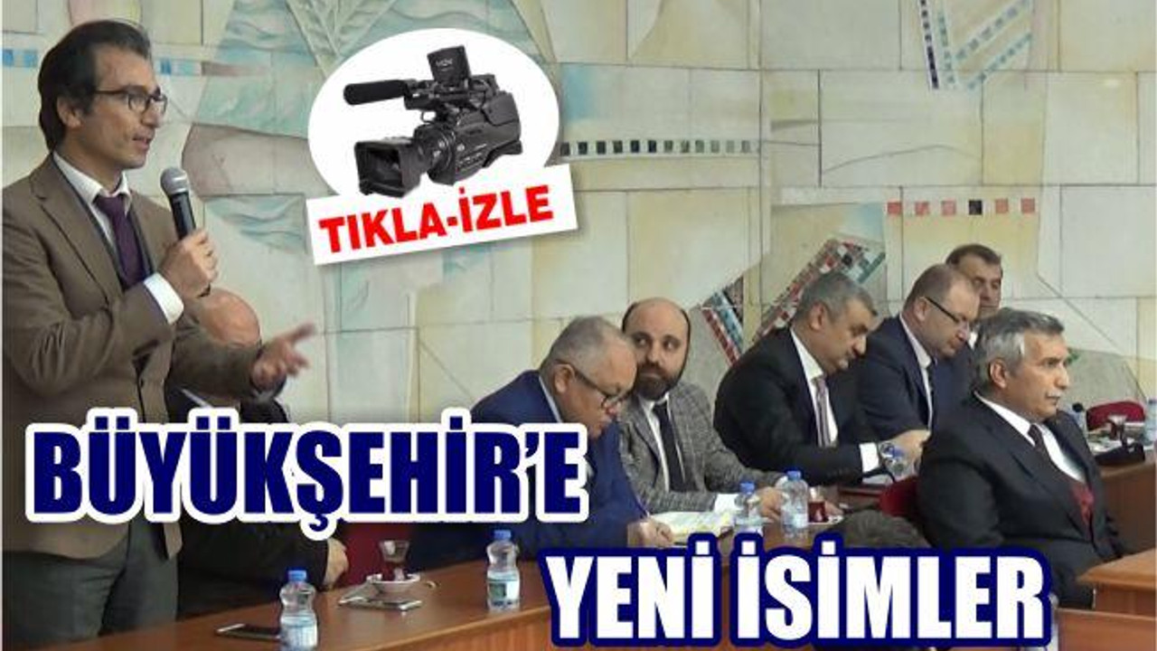 BÜYÜKŞEHİR’E GENEL SEKRETER VE YENİ DAİRE BAŞKANLARI