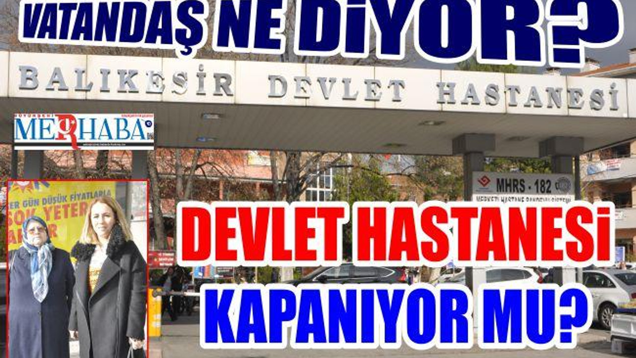 HASTANEYE ÇÖZÜM BEKLENİYOR