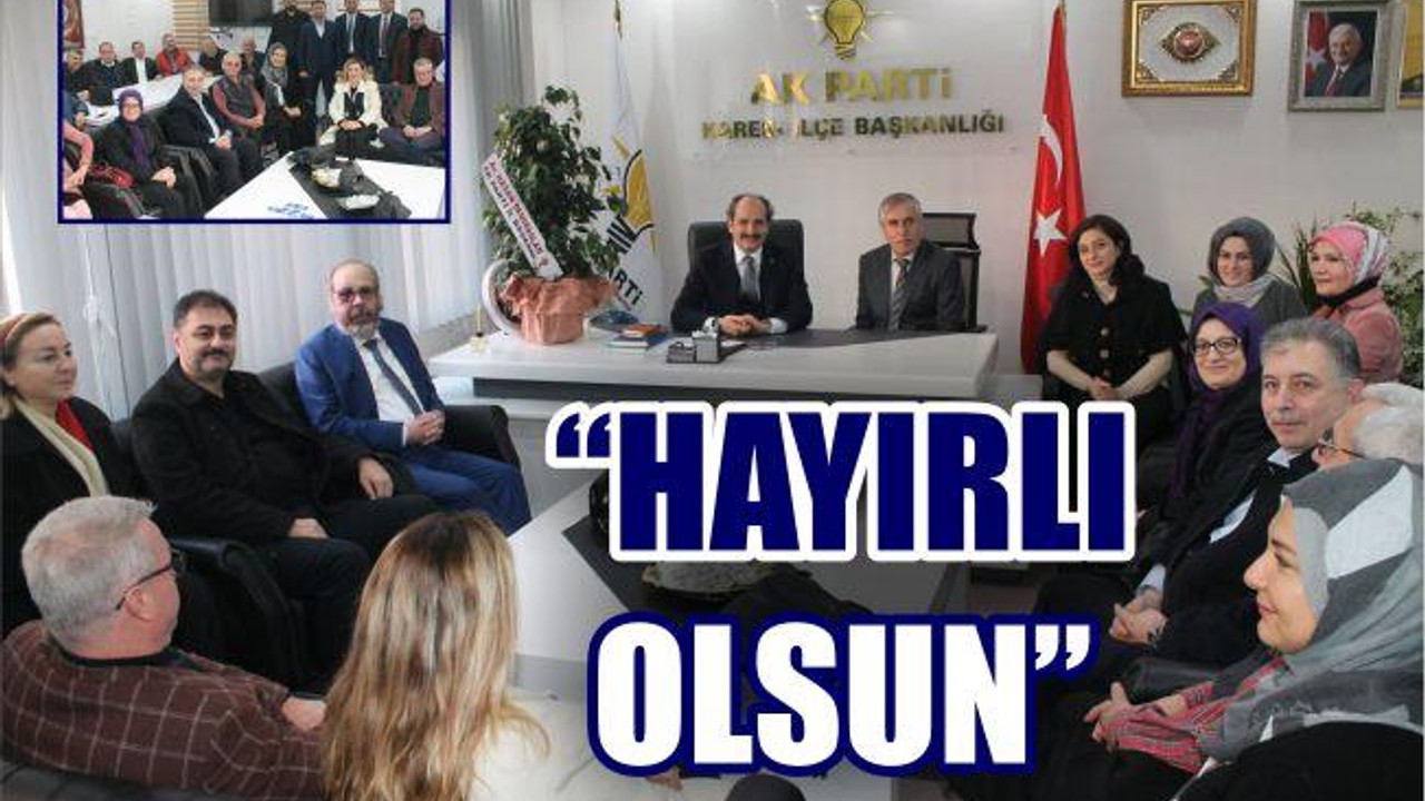 BAYTEKİN'E HAYIRLI OLSUN ZİYARETİ
