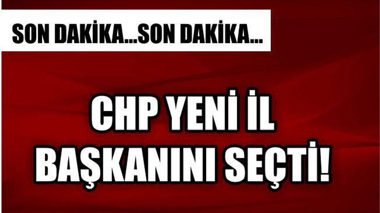 CHP YENİ BAŞKANINI SEÇTİ